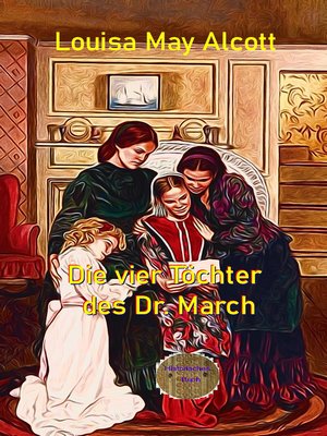 cover image of Die vier Töchter des Dr. March